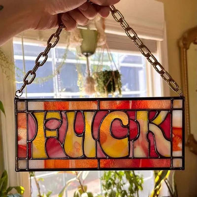 F*ck Suncatcher