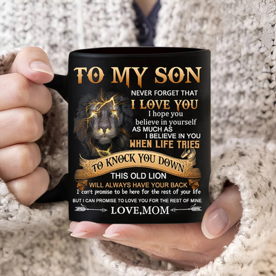 Mom To Son - Never Forget I Love You A867 - Coffee Mug