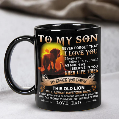 Dad To Son - Never Forget I Love You A866 - Coffee Mug