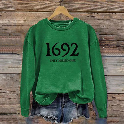Women's 1692 They Missed One Salem Witch Printed Round Neck Long Sleeve Sweatshirt