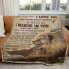 I Believe In You - A933 - Lion Premium Blanket