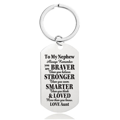 Aunt To Nephew - Always Remember You Are Braver Than You Believe - Inspirational Keychain - A918