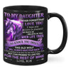Mom To Daughter - Never Forget I Love You A865 - Coffee Mug