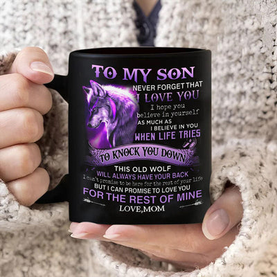 Mom To Son - Never Forget I Love You A865 - Coffee Mug