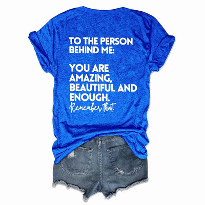 You Are Amazing Beautiful And Enough Crew Neck T-shirt