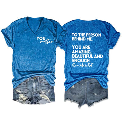 You Are Amazing Beautiful And Enough V-Neck T-shirt