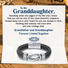 "Grandfather and Granddaughter Forever Linked Together" Braided Leather Bracelet - Love My Granddaughter