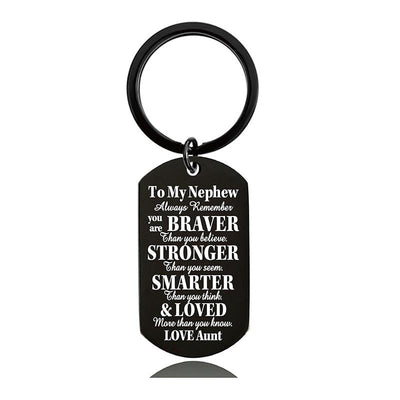 Aunt To Nephew - Always Remember You Are Braver Than You Believe - Inspirational Keychain - A918