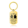 To My Husband - I Love You And I Will Forever Be Here - Inspirational Keychain - A913